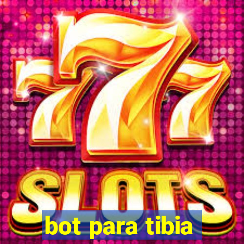 bot para tibia